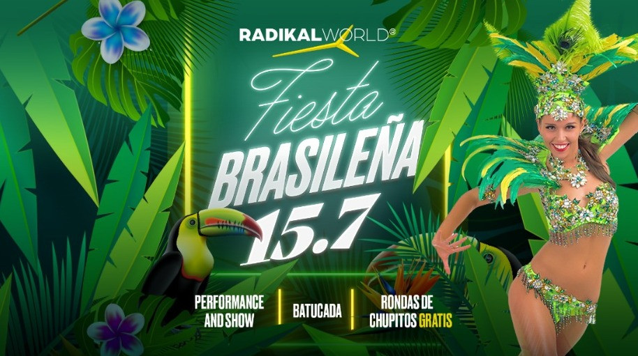 Fiesta Brasileña en Radikal World